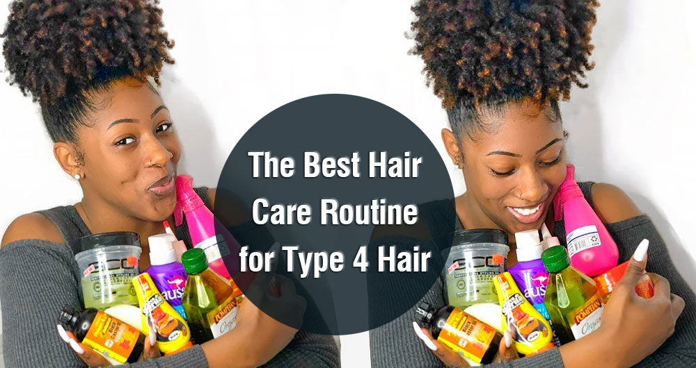 The Best Hair Care Routine for Type 4 Hair
