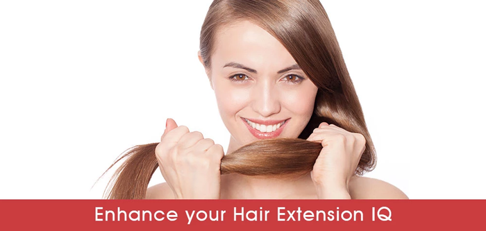 ENHANCE YOUR HAIR EXTENSION IQ