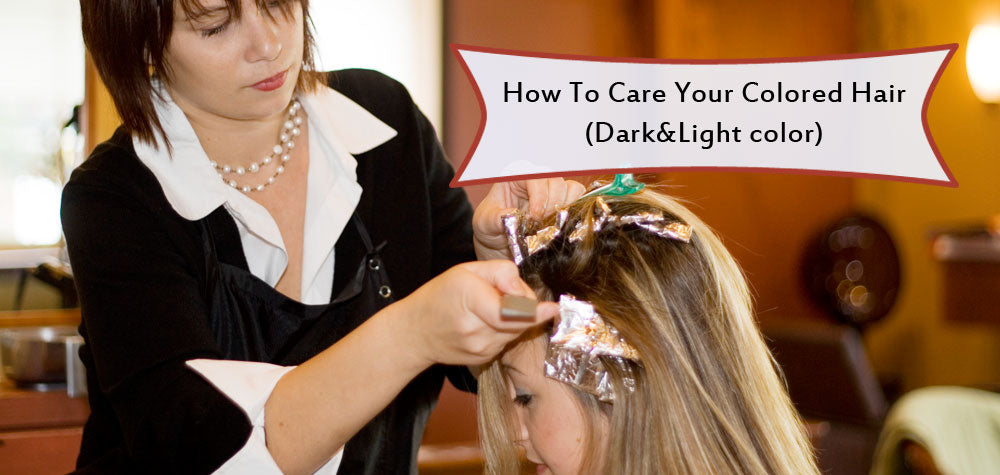 How to Care Your Colored Hair