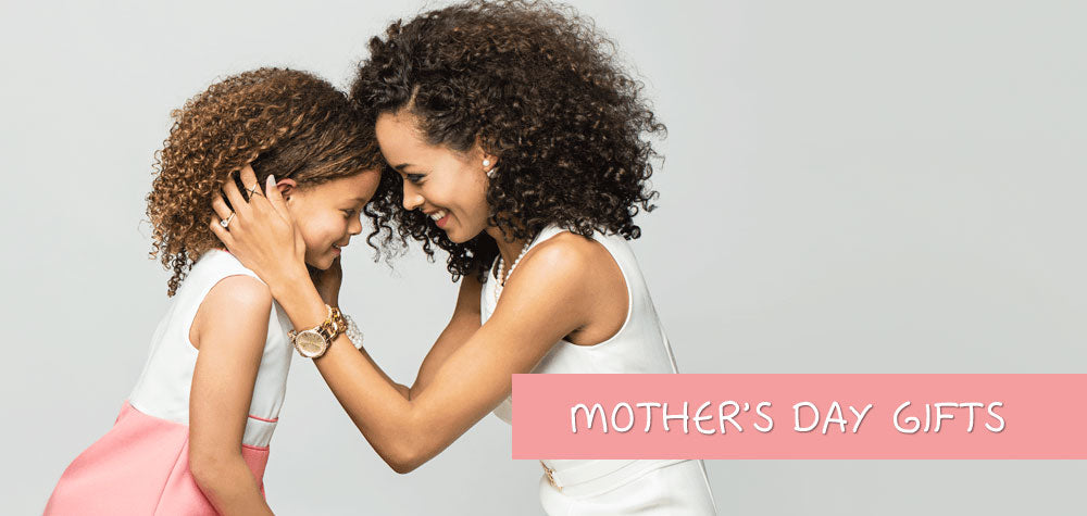 Mother's Day Gifts